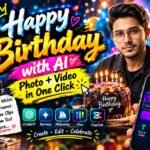 🎂🔥 Happy Birthday AI Magic 2026 🎉LASTEST  | Next-Level Birthday Posters & Cinematic Videos ✨🎬 | AI Creativity Unleashed!