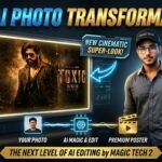 🔥 Epic AI Photo Transformation Tutorial 2026 | Turn Your Photo Into a Cinematic Movie Poster 😎 | Magic Tech 2