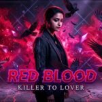 🔥 RED BLOOD – Killer to Lover | Cinematic AI Photo Editing Tutorial 🖤🐦⬛